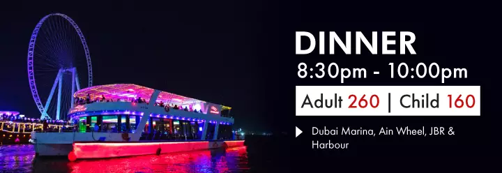 Dubai Marina - Dinner Cruise